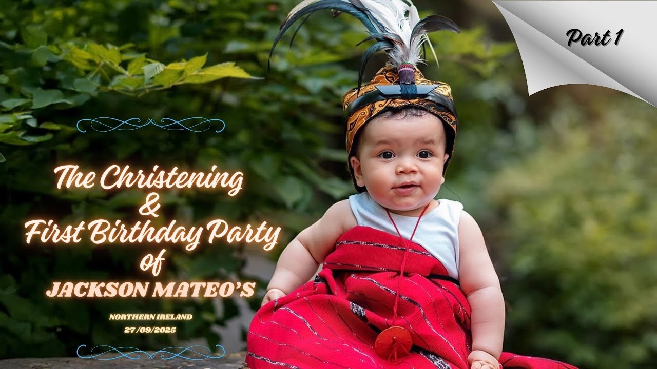 The Christening & First Birthday Party OfJackson Mateo In Clonoe Community Centre  27/09/25,part 1
