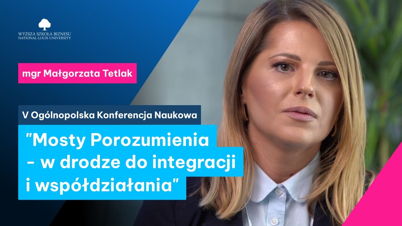 Konferencji Mosty Porozumienia &ndash; w drodze do integracji i wsp&oacute;łdziałania 🎙️ mgr Małgorzata Tetlak