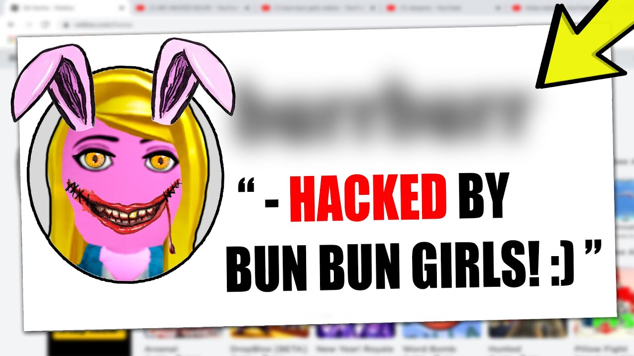 Roblox Youtuber HACKED By BUN BUN GIRLS?!