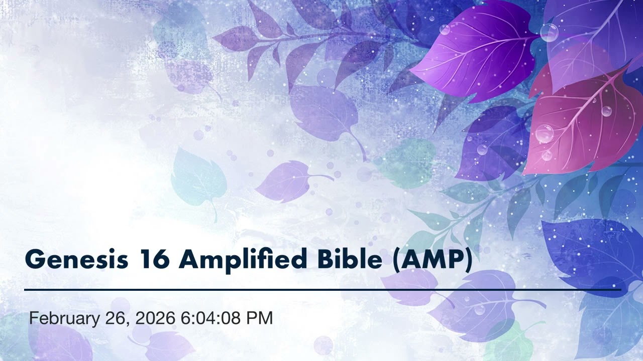 Genesis 16 Amplified Bible (AMP)