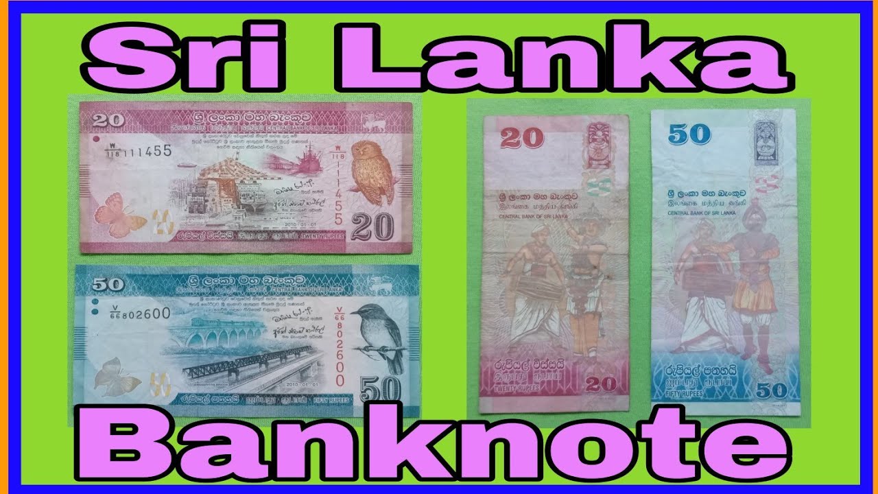 Sri Lankan 20 & 50 Rupees Banknote