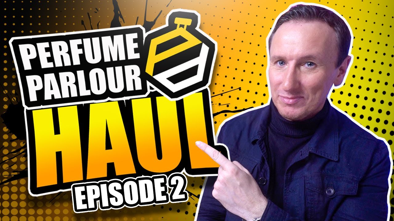PERFUME PARLOUR CLONE FRAGRANCE HAUL - EPISODE 2