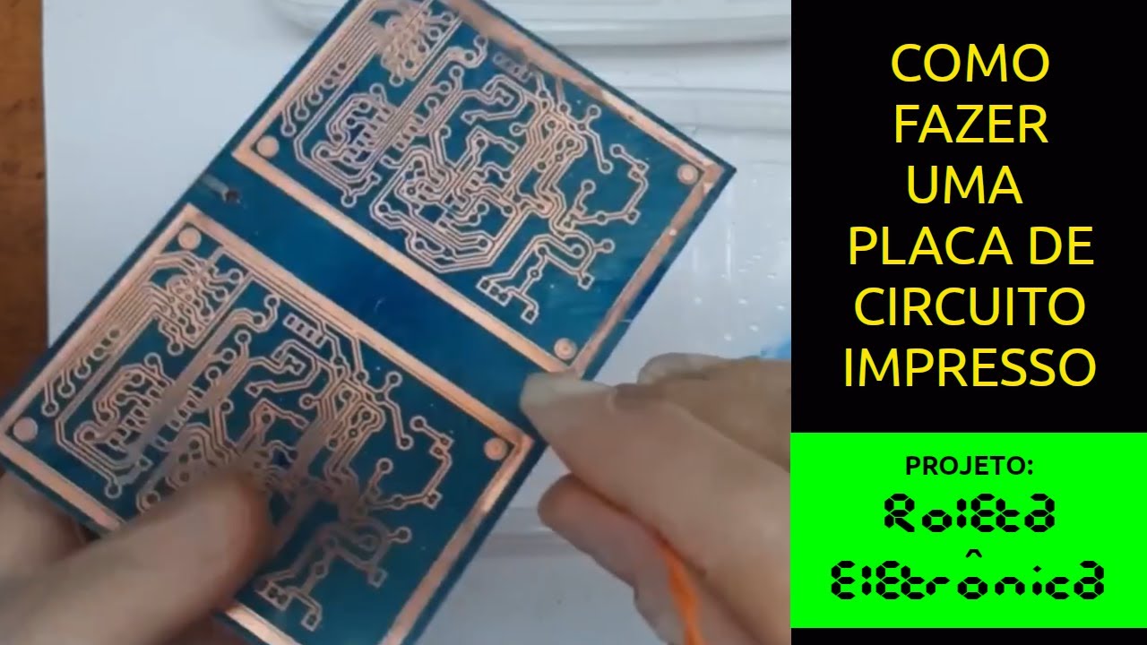 Como fazer uma placa de circuito impresso - Projeto Roleta Eletrônica