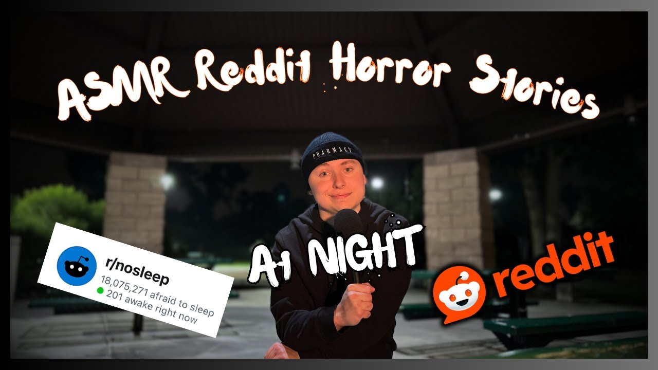 ASMR — Reddit: Страшилки на ночь (r/nosleep) | Whispered