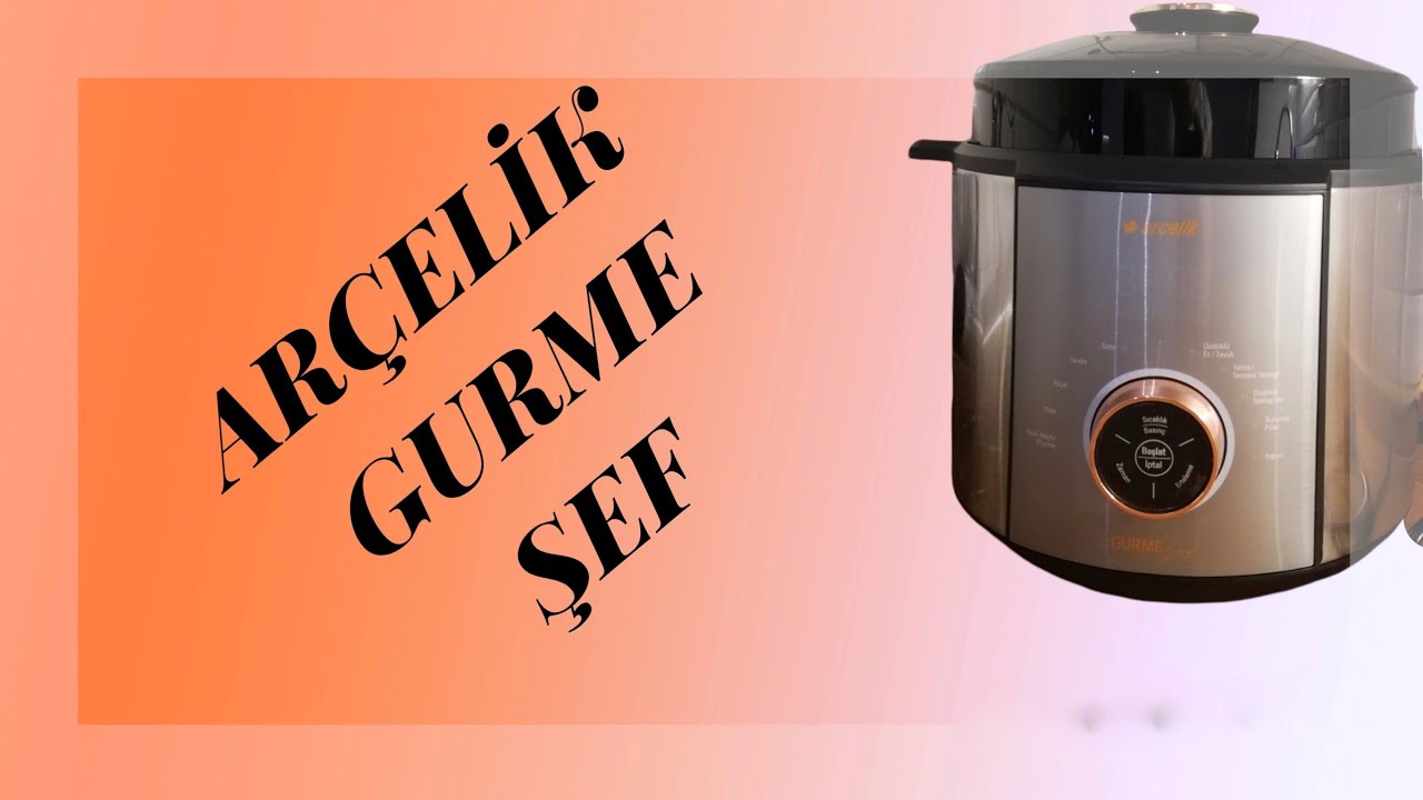 ARÇELİK GURME ŞEF KULLANDIM. MEMNUN KALDIM
