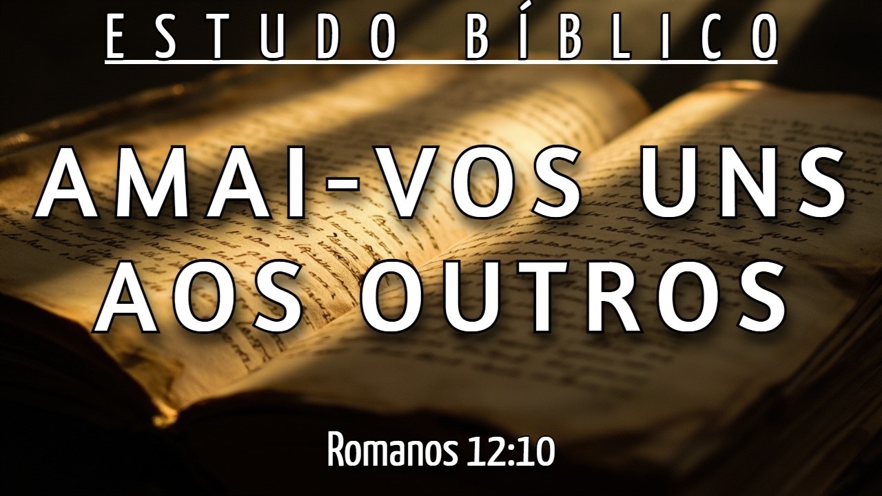 COMO ATRAIR O RESPEITO E A HONRA DE TODOS AO SEU REDOR - ROMANOS 12:10