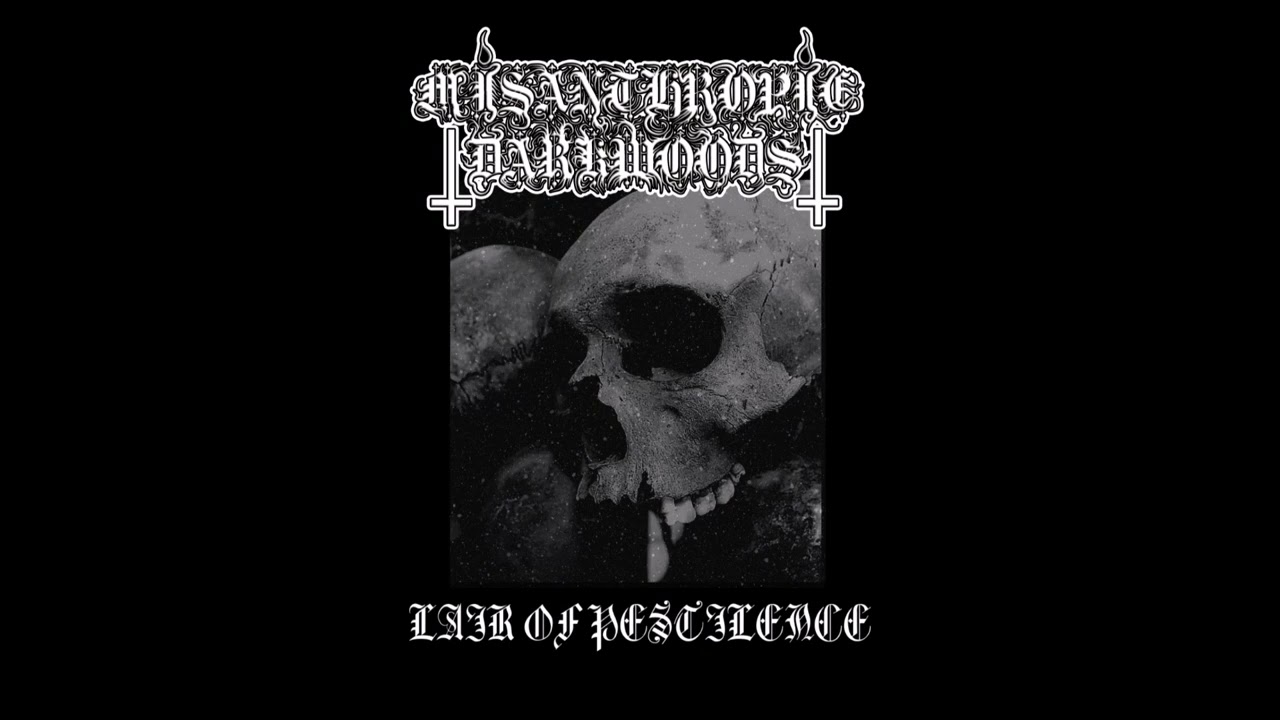 Misanthropic Darkwoods - Lair Of Pestilence (EP 2022)