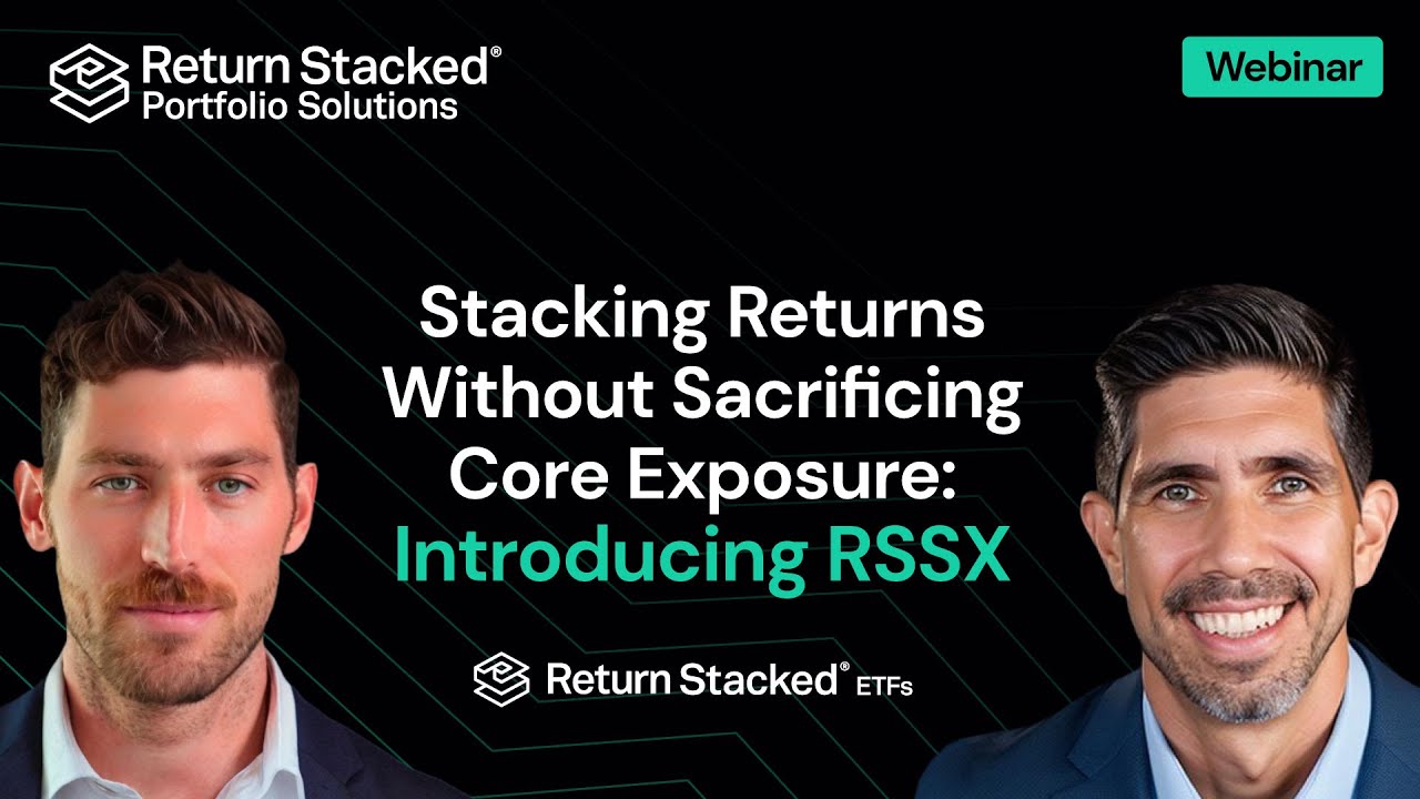 Stacking Returns Without Sacrificing Core Exposure: Introducing RSSX