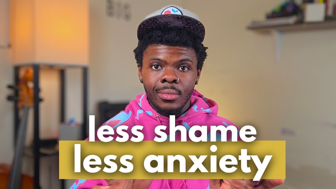 How overcoming shame heals the anxiety you feel