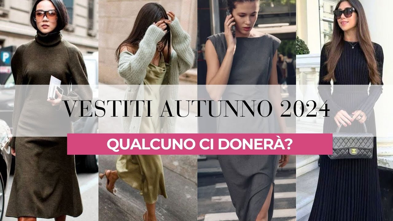 Vestiti Trend Autunno 2024: E quali scegliere