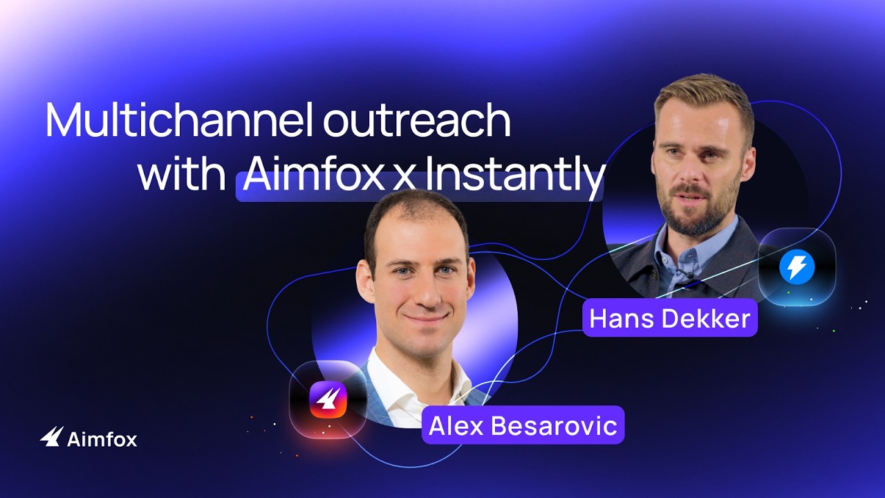Instantly & Aimfox: 2x your conversion rates with this Multichannel campaign