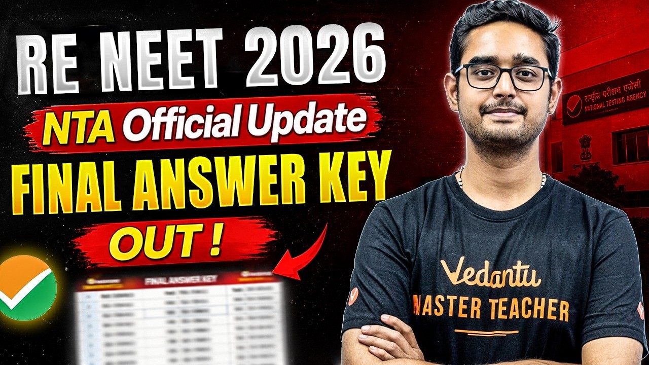 RE-NEET 2026 Official Update | Final Answer Key released by NTA