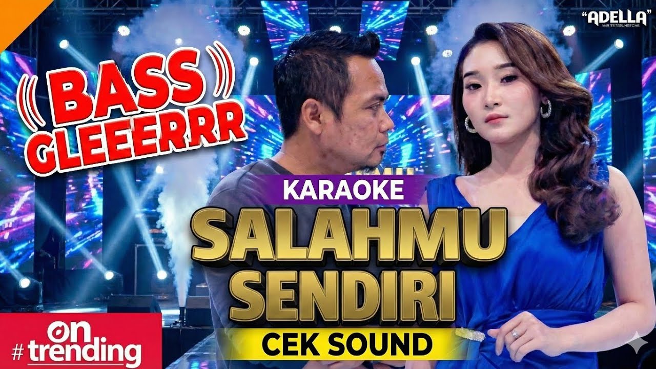 Karaoke Salahmu Sendiri - Difarina Indra & Fendik Adella (Tanpa Vokal) + Lirik