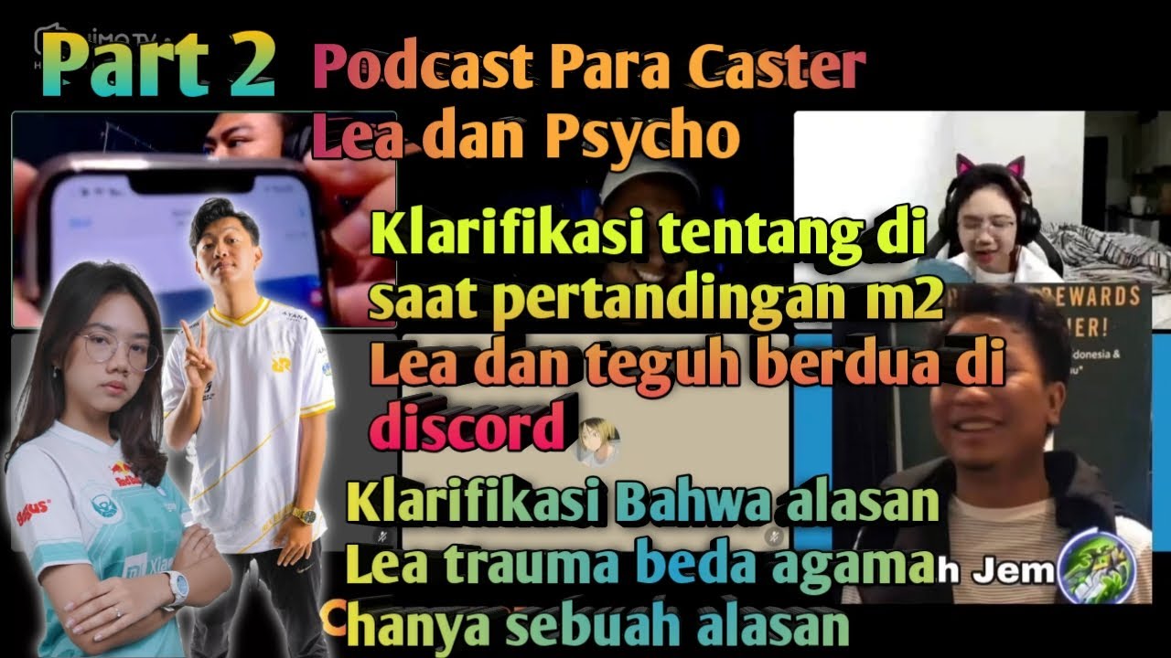Podcast introgasi Lea dan Teguh Psycho