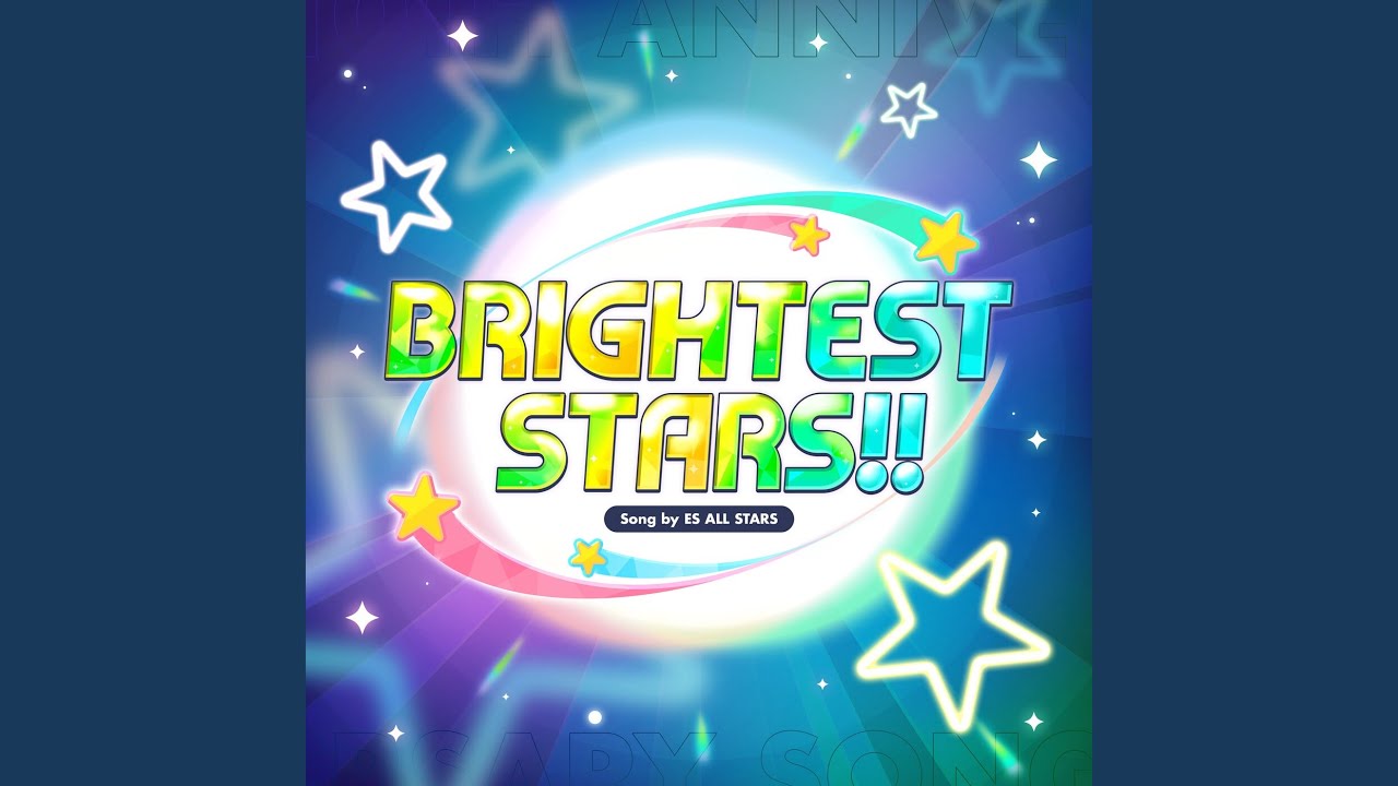 BRIGHTEST STARS!! (Ra*bits ver.)