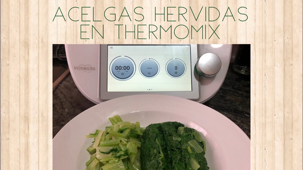 Acelgas hervidas en Thermomix