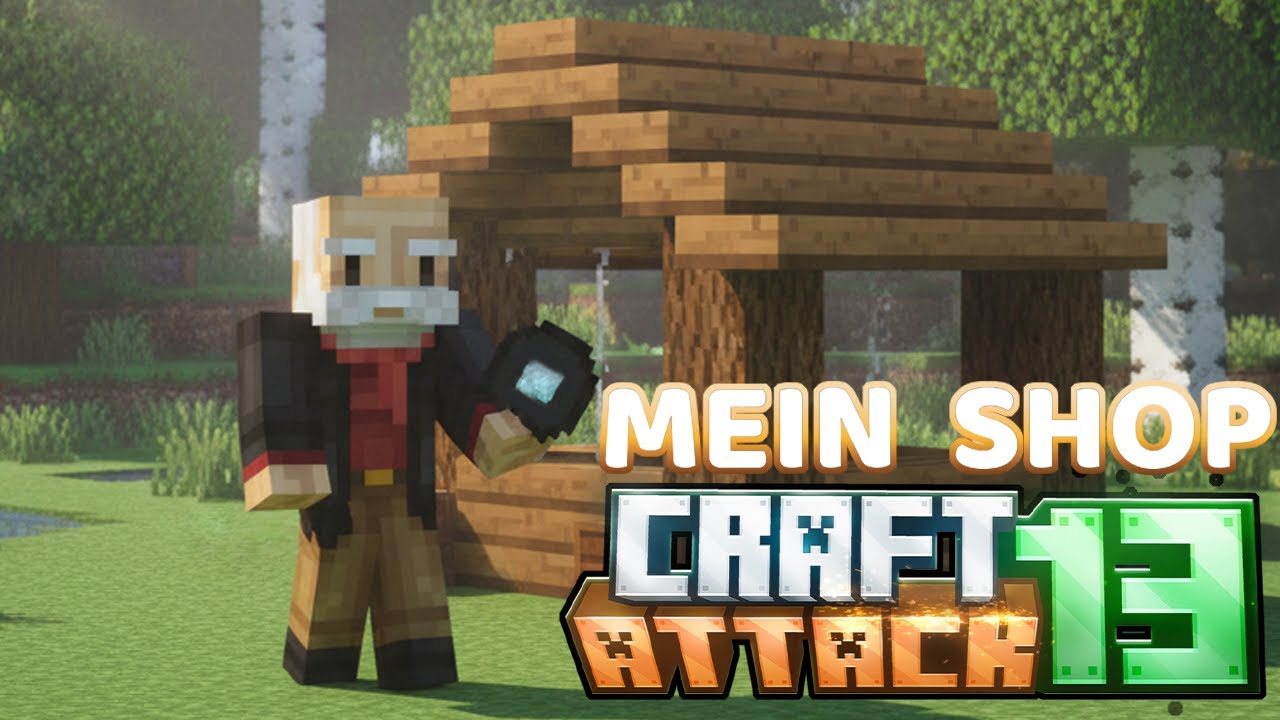 Miet mich! Ich baue meinen Shop! Craft Attack 13 #03 | Balui