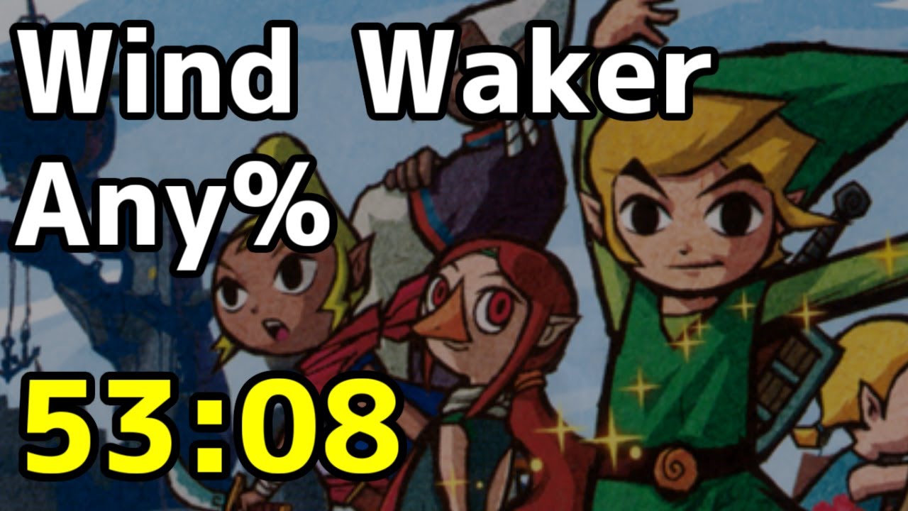 [FWR]  Any% Speedrun in 53:08 | The Legend of Zelda: The Wind Waker