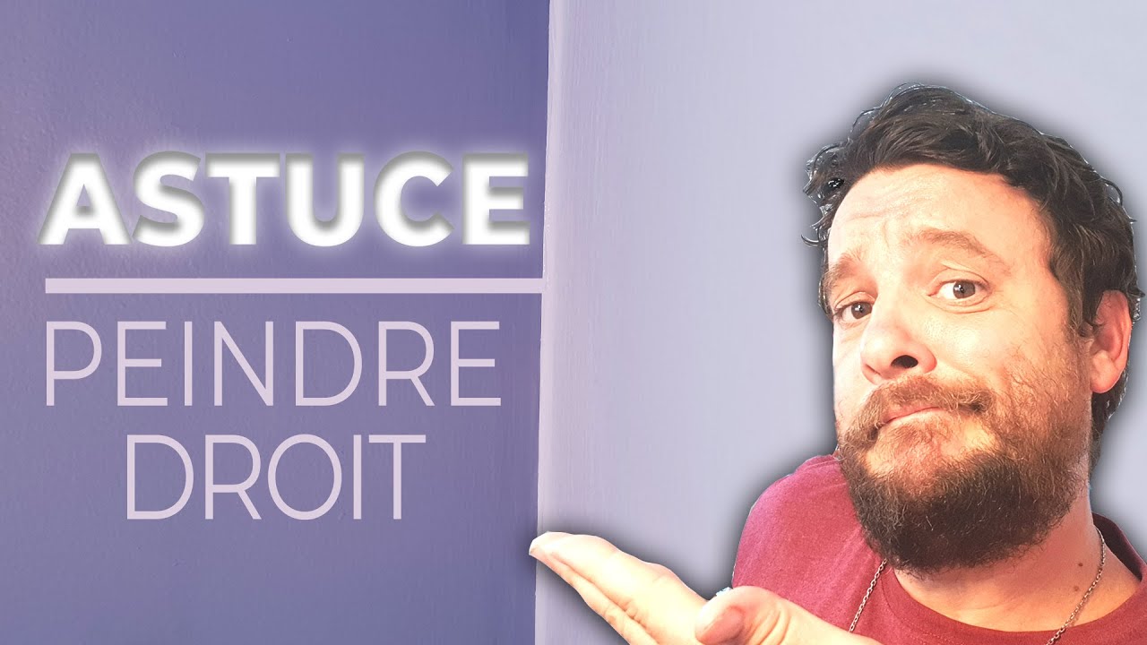 PEINDRE DANS UN ANGLE SANS DEBORDER