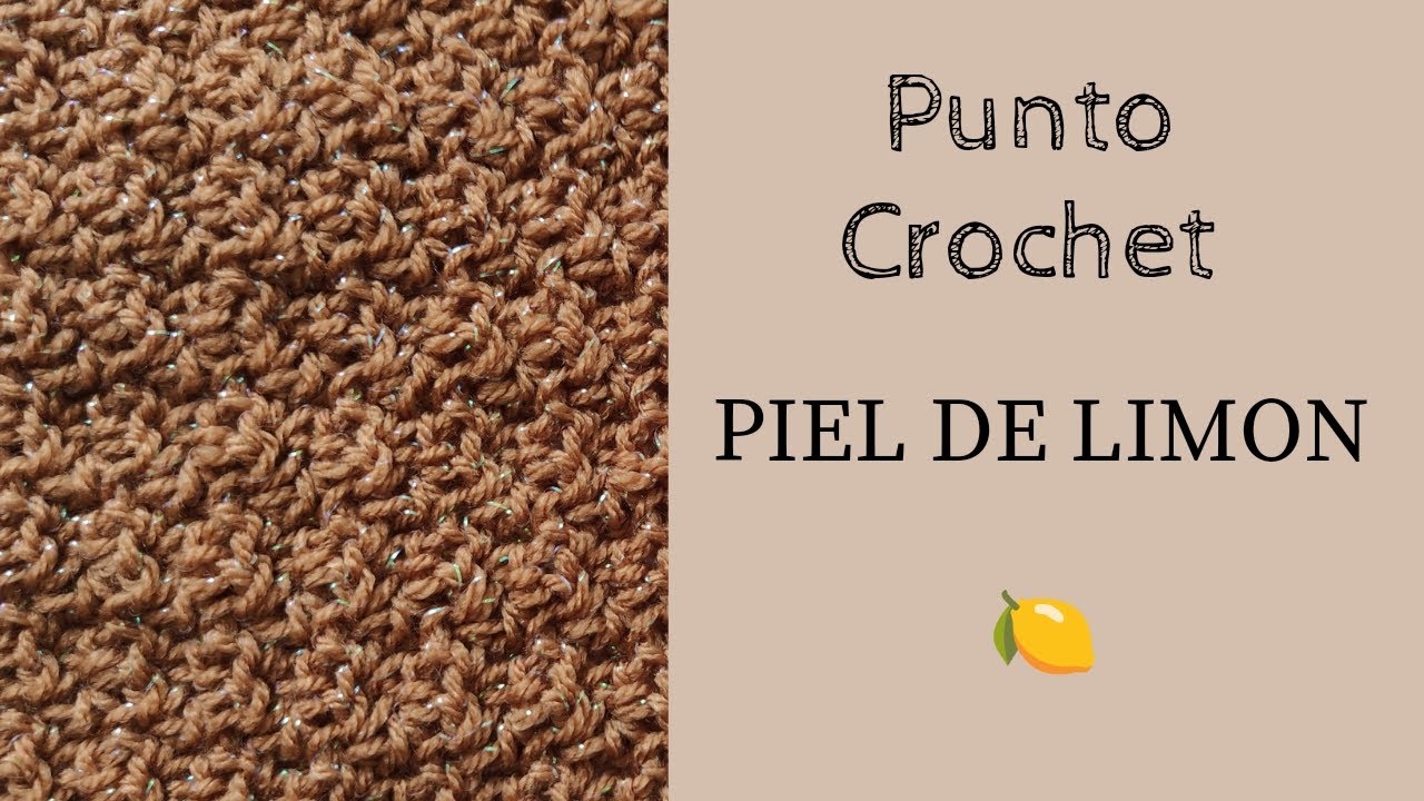 Punto PIEL DE LIMON ✨ Explicacion con AUMENTOS y DISMINUCIONES || crochet