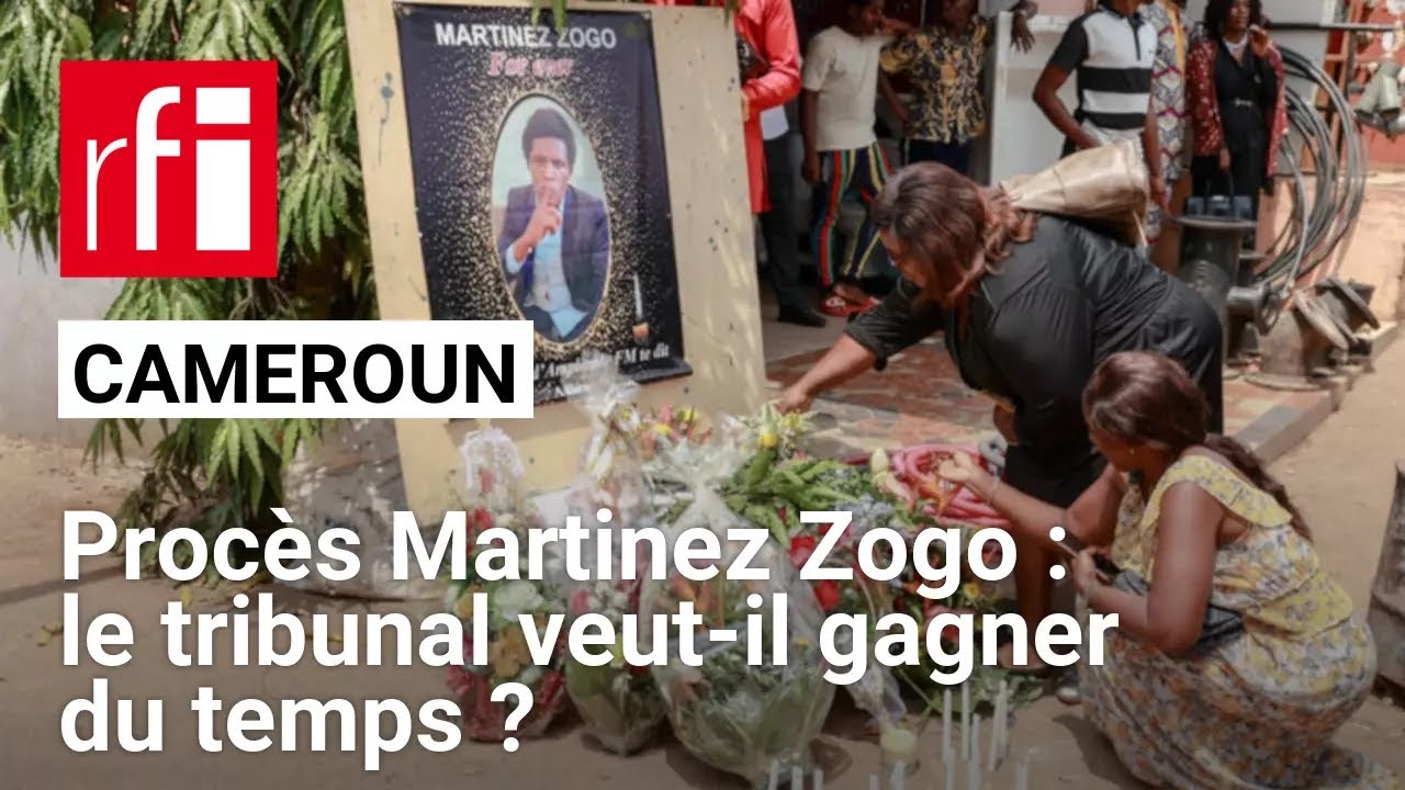 Procès Martinez Zogo au Cameroun : « Aucun témoin, aucun accusé n'a été entendu jusqu'à présent »