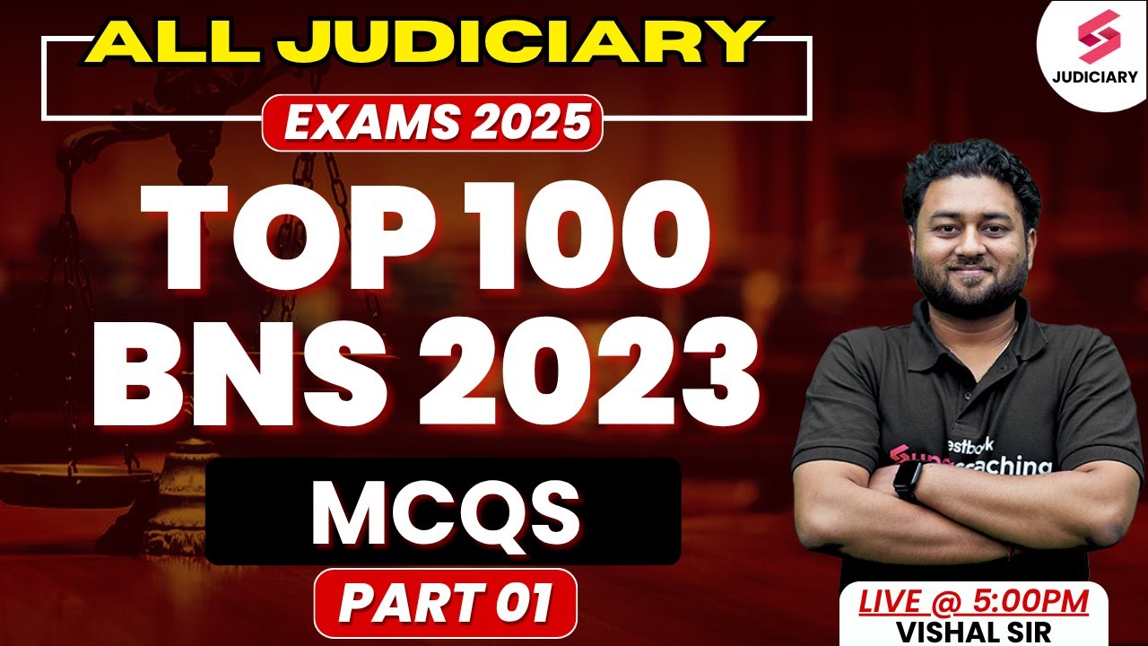 BNS 2023 MCQs For All Judiciary Exams 2025 Preparation |Bharatiya Nyaya Sanhita, 2023| Vishal Sir #1
