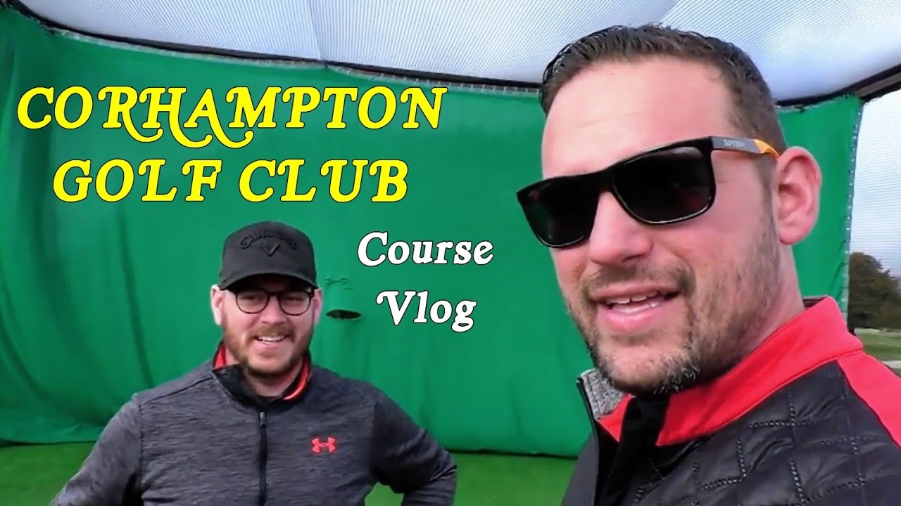 Corhampton Golf Club, Course Vlog