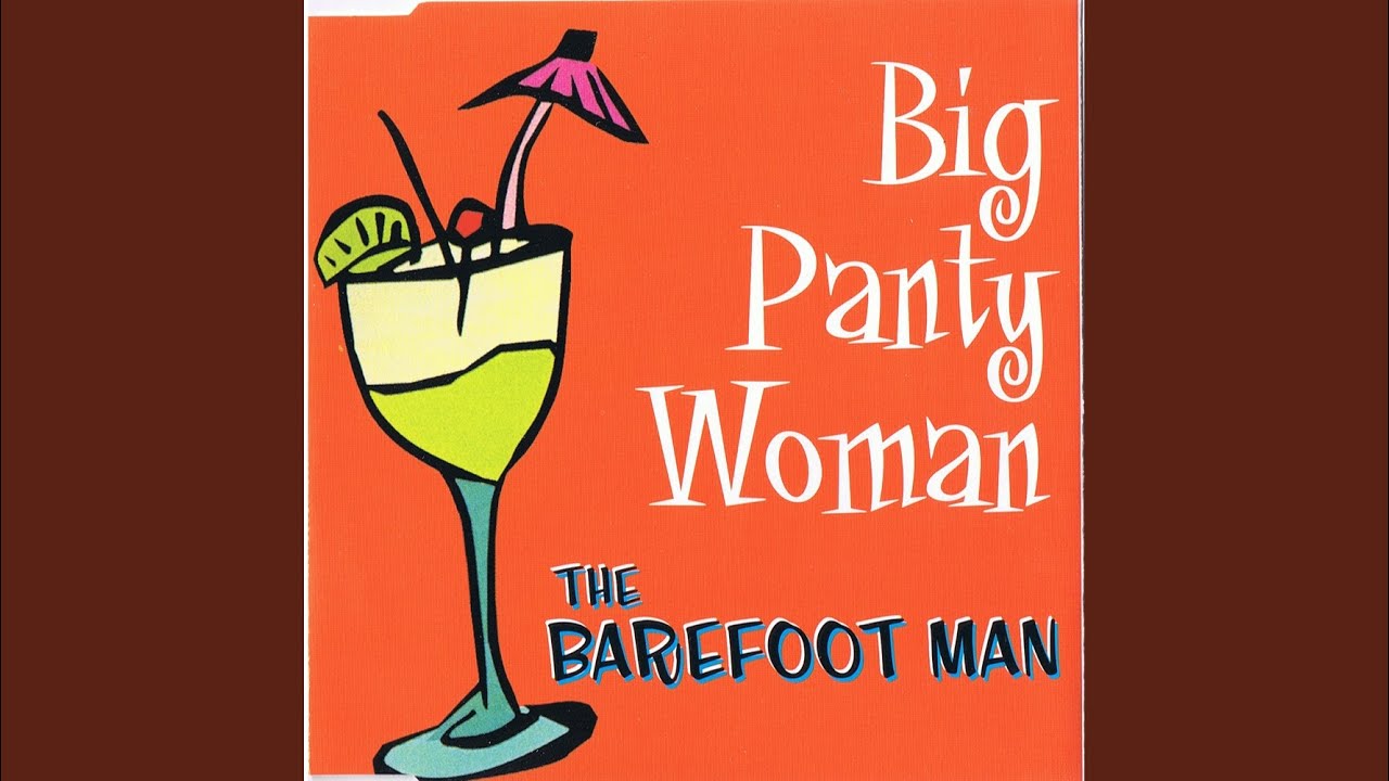 Big Panty Woman (Radio Mix)