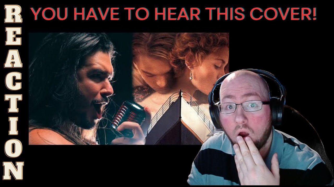 Dan Vasc - My heart will go on | Celine dion (Cover) | First time hearing | Reaction