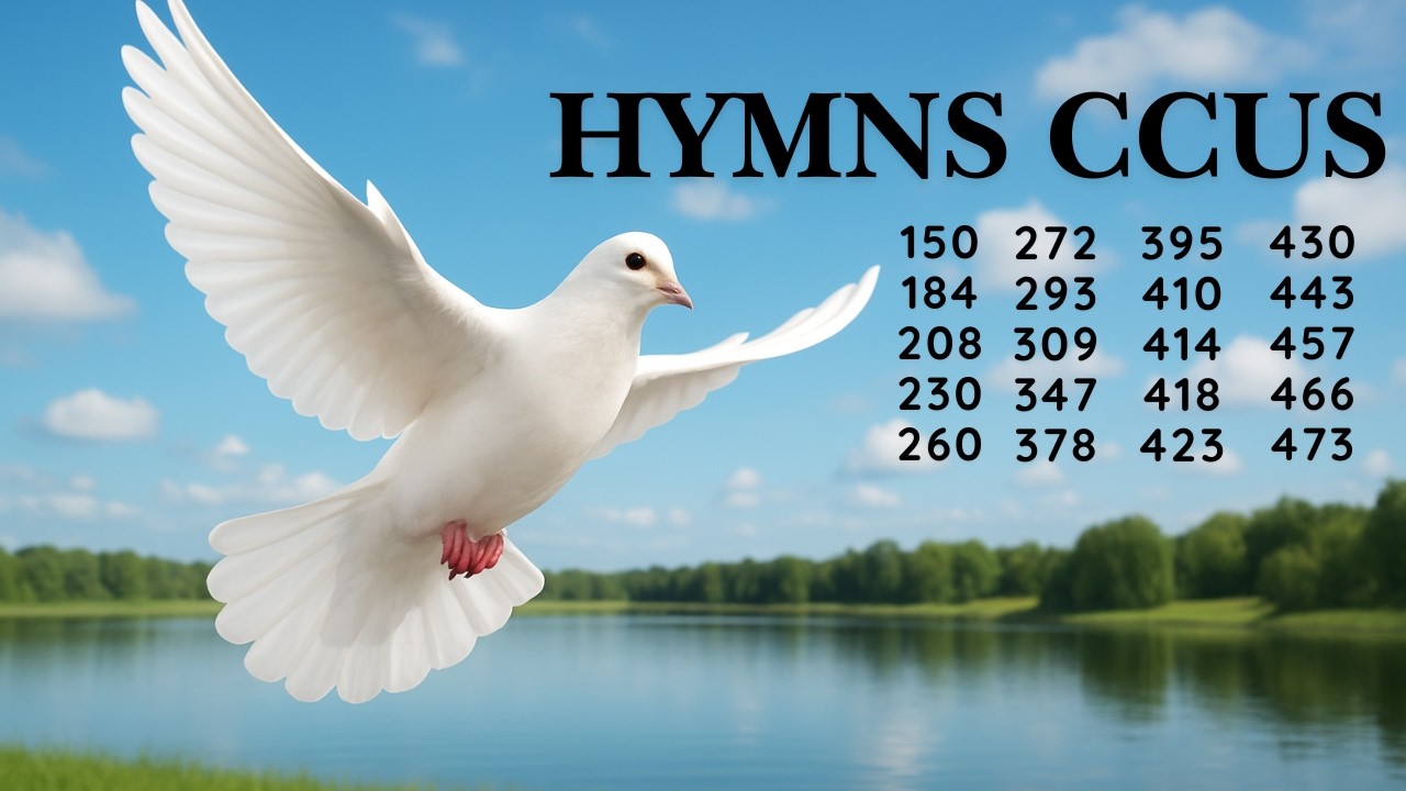HYMNS CCUS - 39 | 150 184 208 230 260 272 293 309 347 378 395 410 414 418 423 430 443 457 466 473
