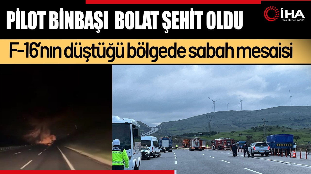 Kaza Kırım Ekibi Bölgede : F 16’nın Düşüş Nedeni Araştırılıyor