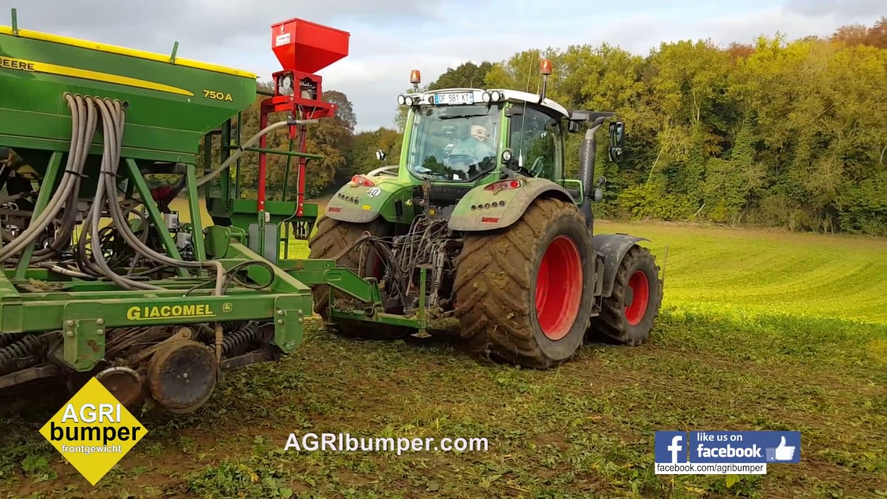 Fendt 724 & John Deere 750A semoir en France AGRIbumper masse