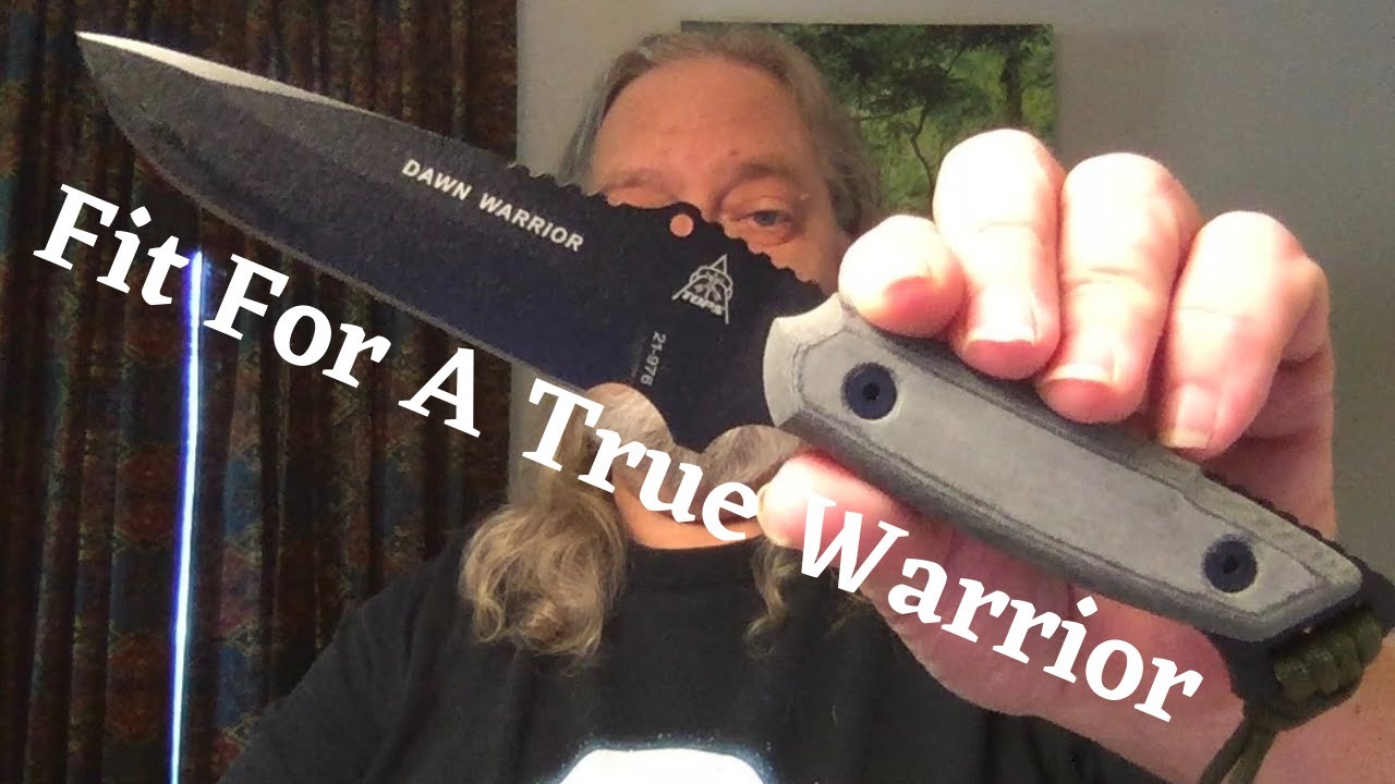 The TOPS Dawn Warrior - Fit For A Real Warrior