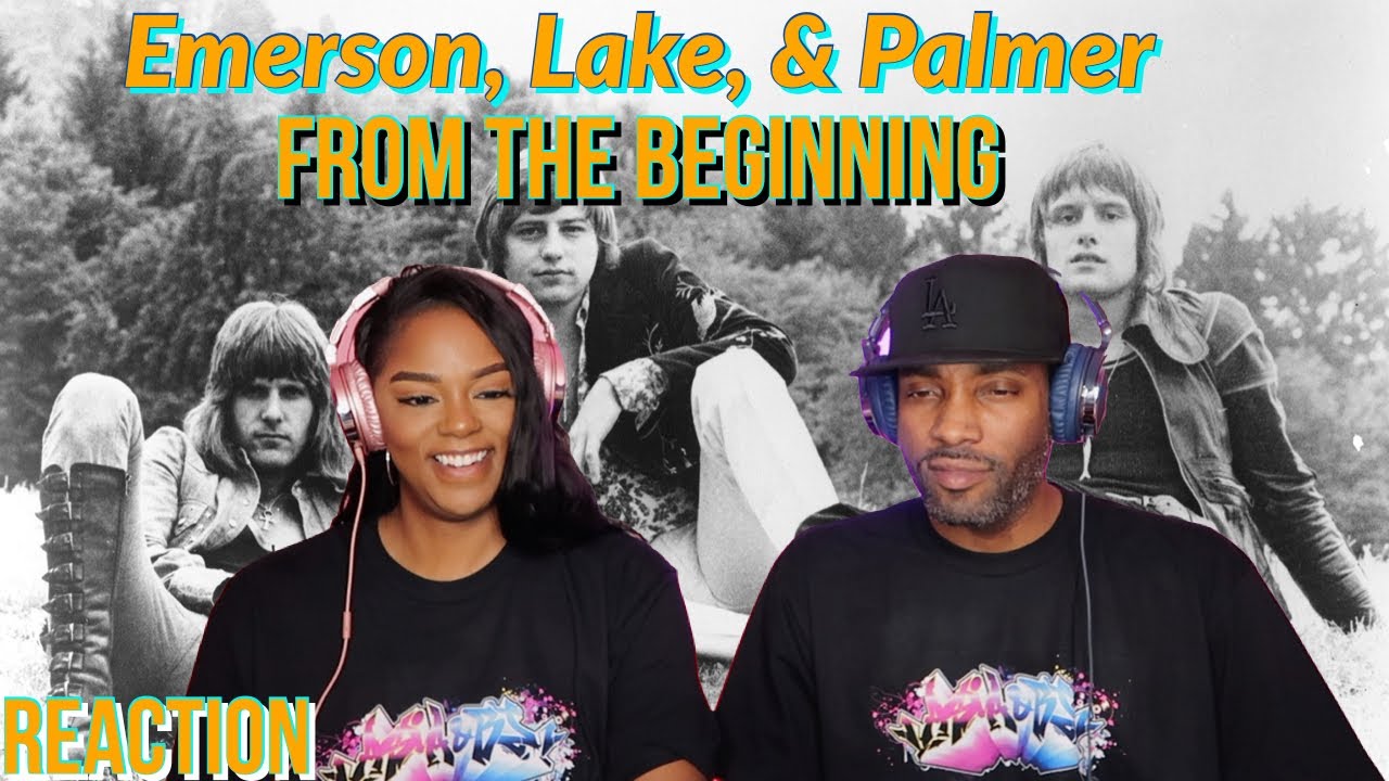 First time hearing Emerson, lake & Palmer 