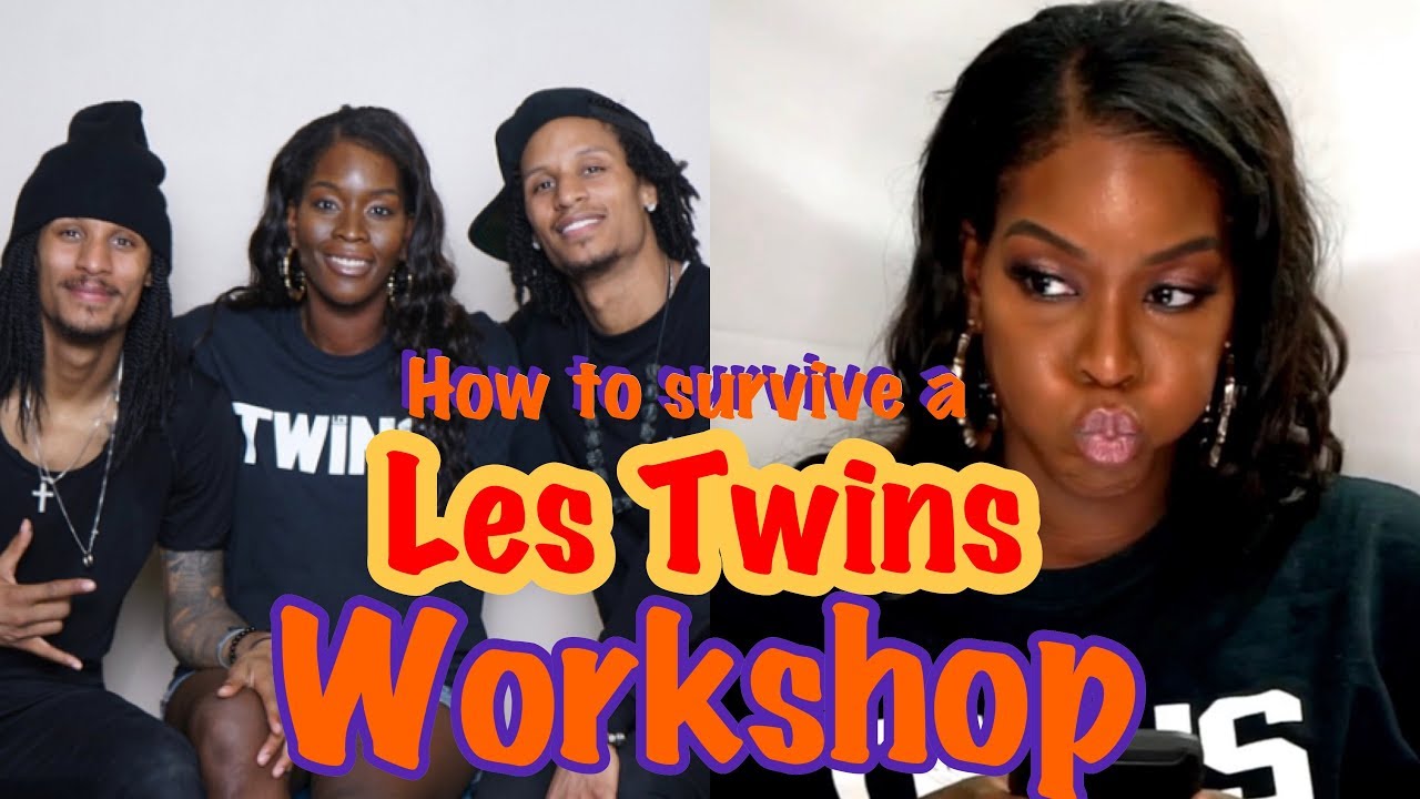 How to Survive a Les Twins Workshop