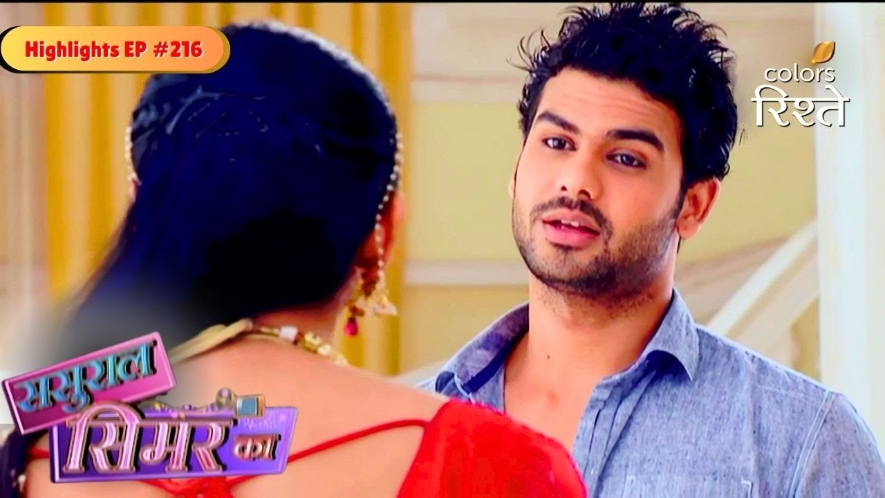 Sasural Simar Ka | Veeru turned against Khushi | Highlights Ep - 216 | Colors Rishtey