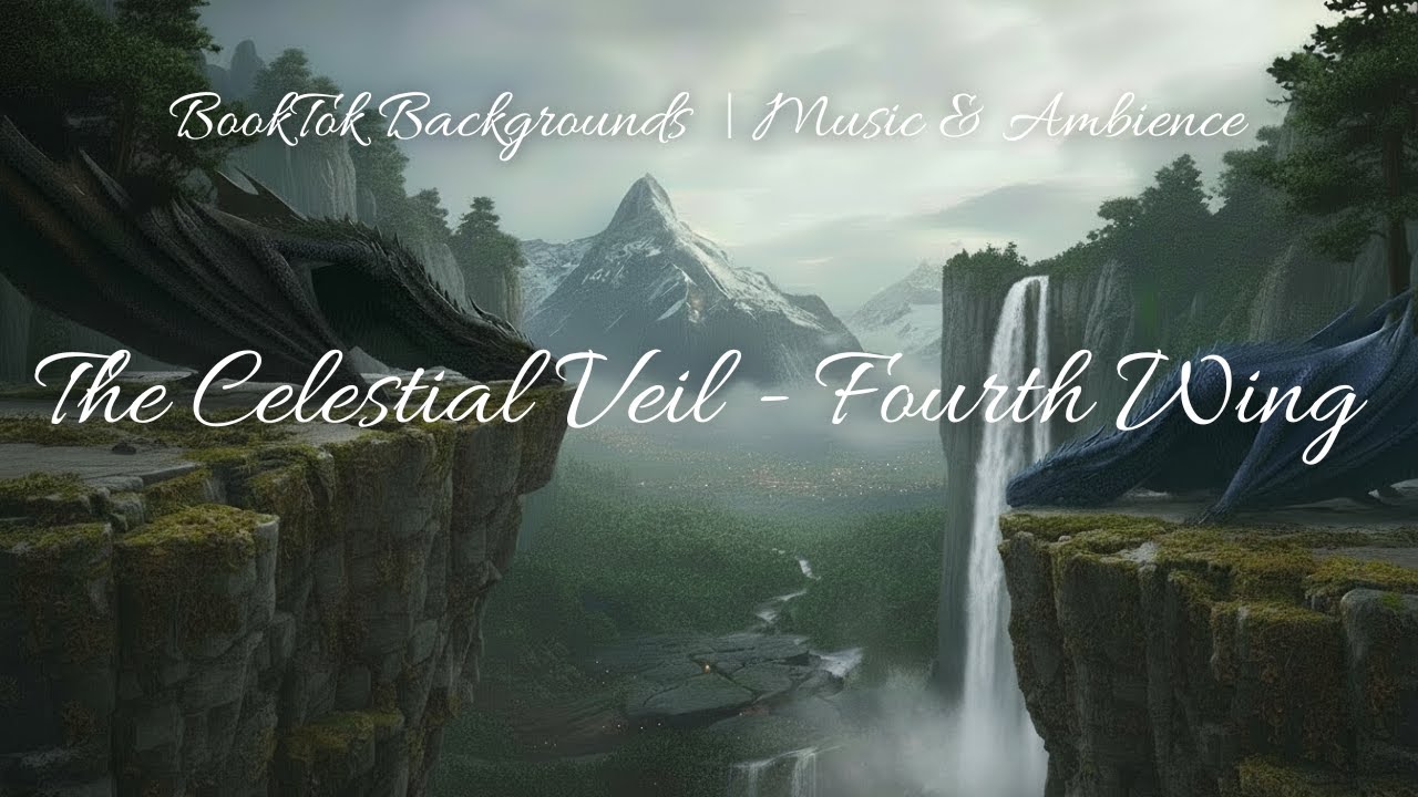 🐉 The Celestial Veil - Fourth Wing Fantasy Ambience 🌄