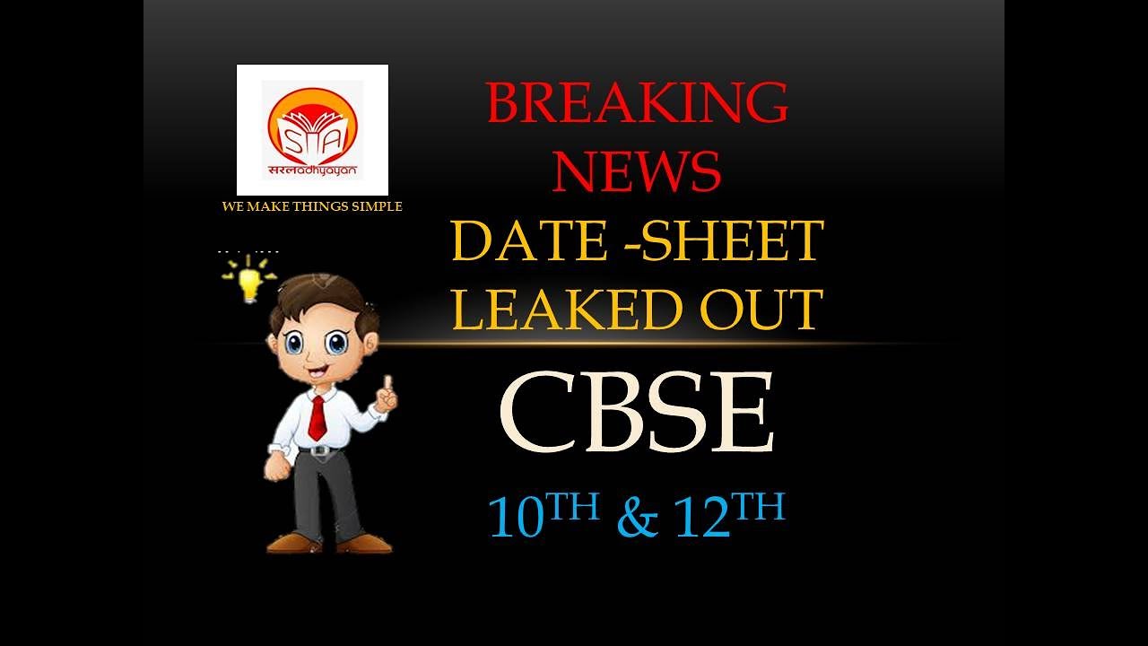 CBSE DATE SHEET 2020 FOR 10TH & 12TH CLASS RELEASED