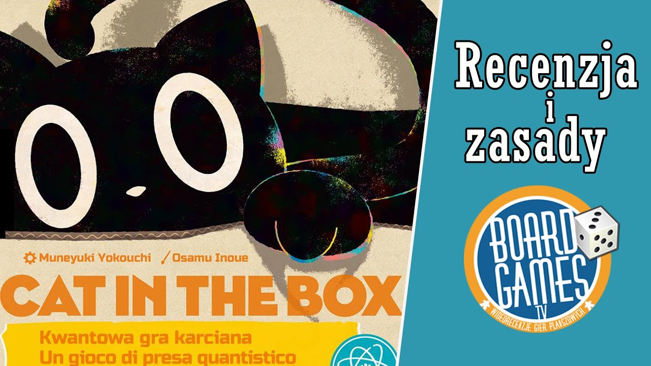 CAT IN THE BOX - Recenzja i skr&oacute;t zasad | Gra Karciana