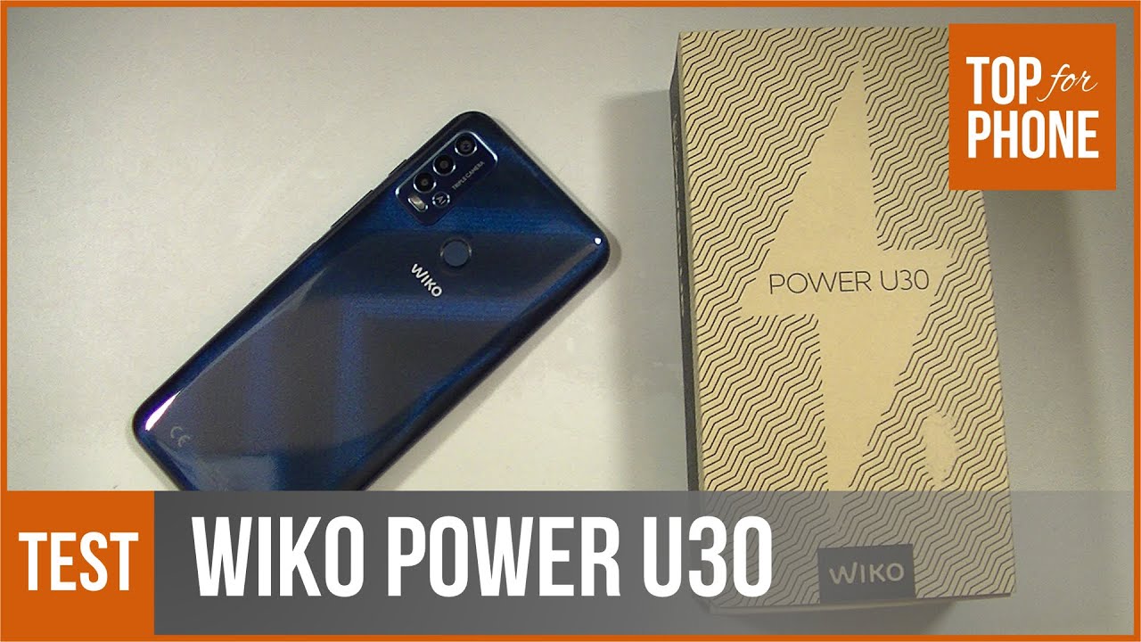 WIKO POWER U30 - test par TopForPhone