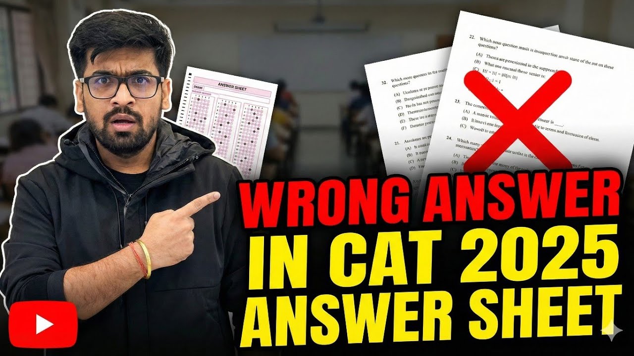 CAT 2025 ANSWER SHEET - WRONG ANSWER GIVEN