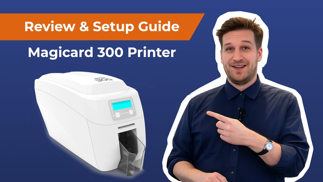 Magicard 300 Printer: Review & Setup Guide