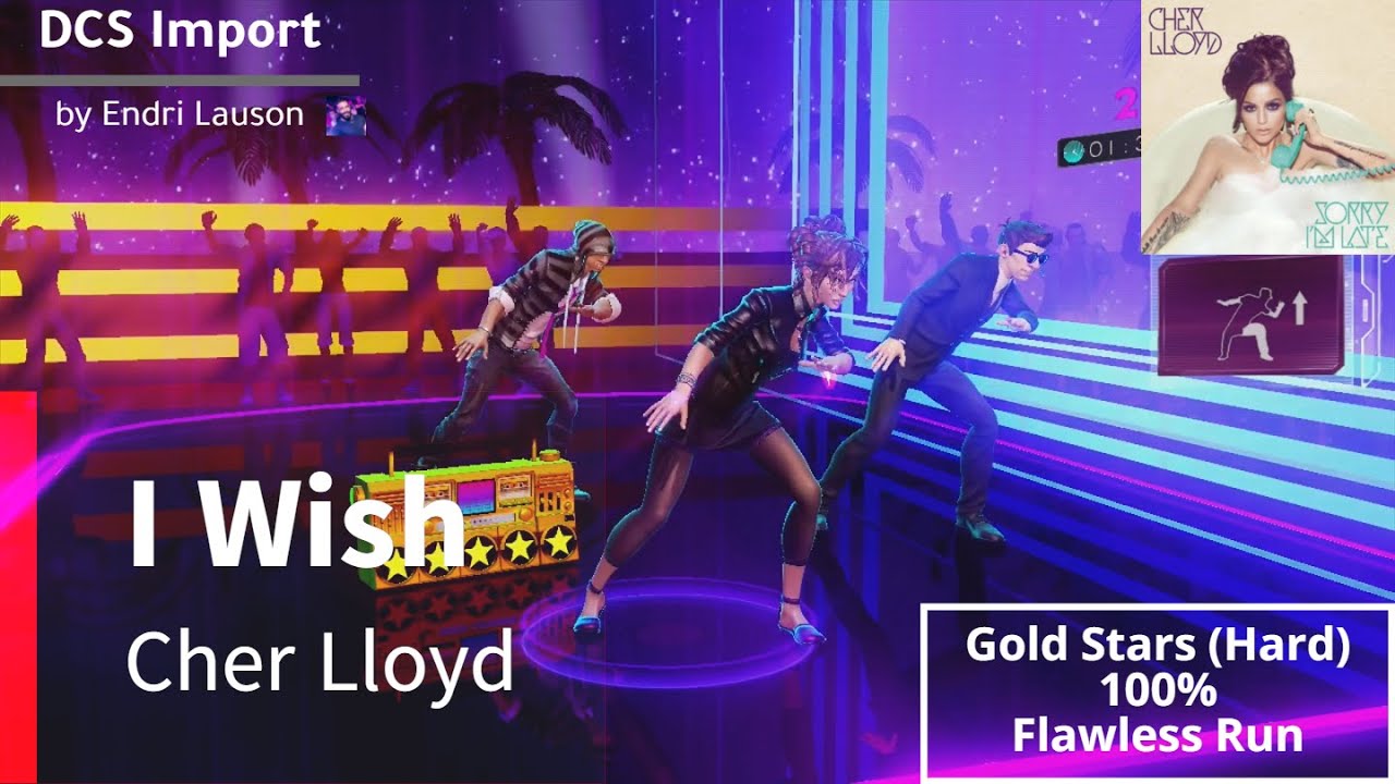 Dance Central 3 | I Wish - Cher Lloyd (Flawless Run)