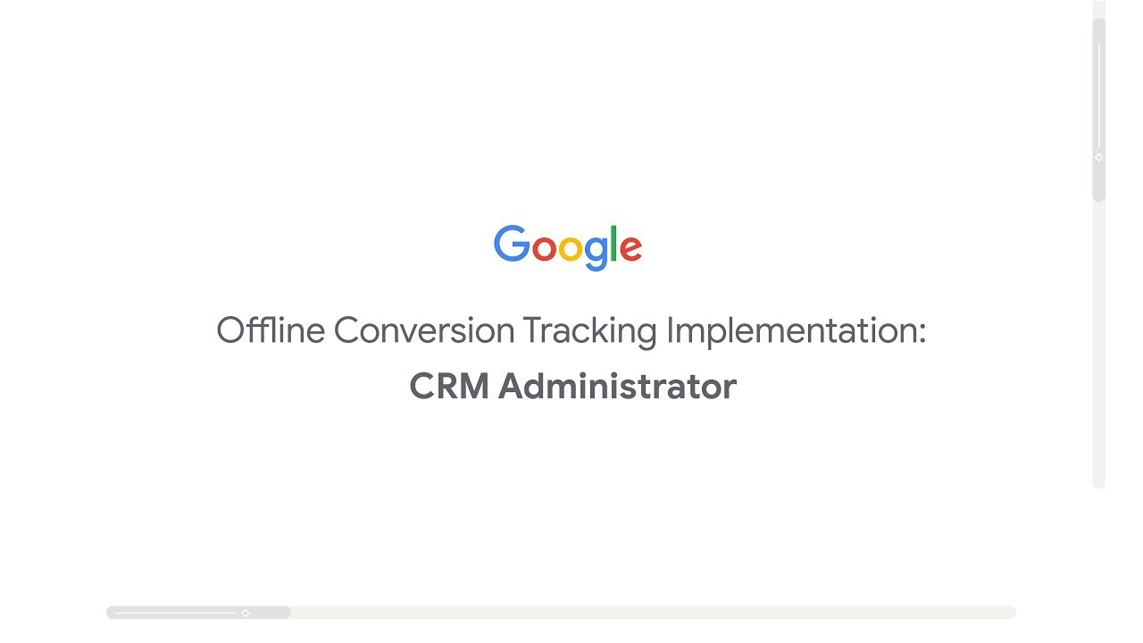 Offline Conversion Tracking Implementation: CRM Admin | Google Ads