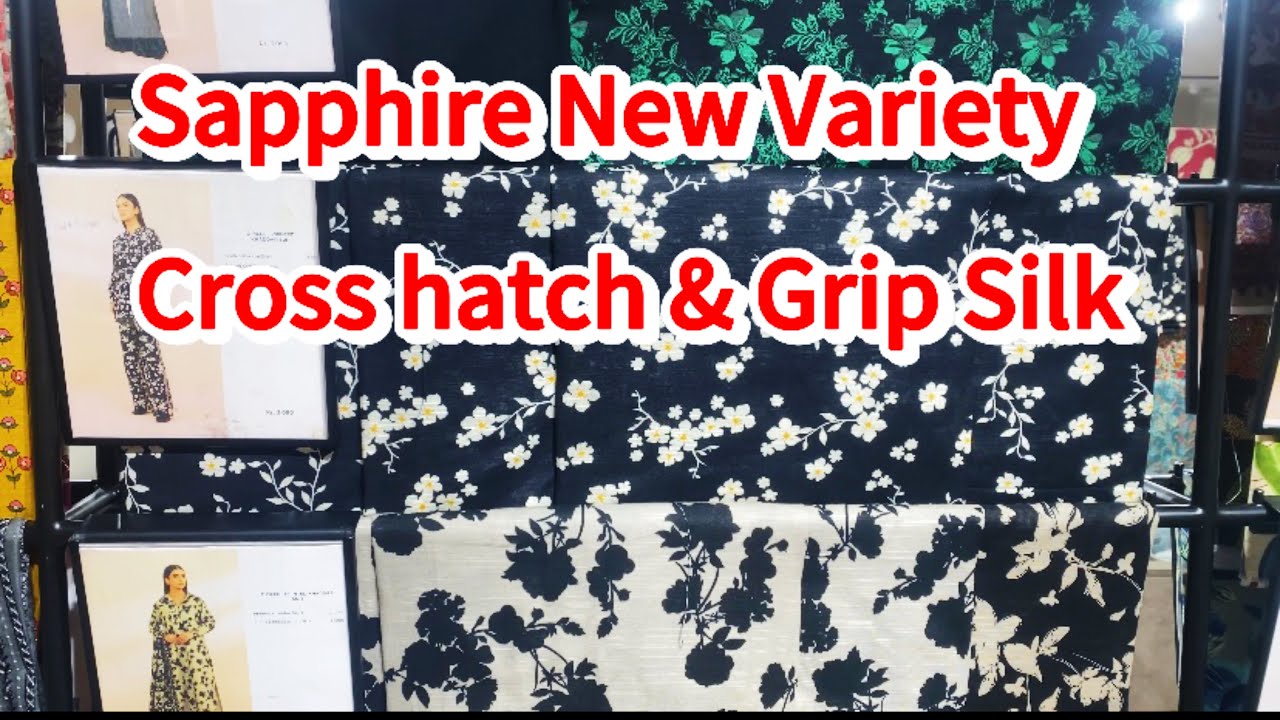 Sapphire Cross Hatch And Grip Silk Collection || Dobby And Satin Beautiful New Variety #sapphire
