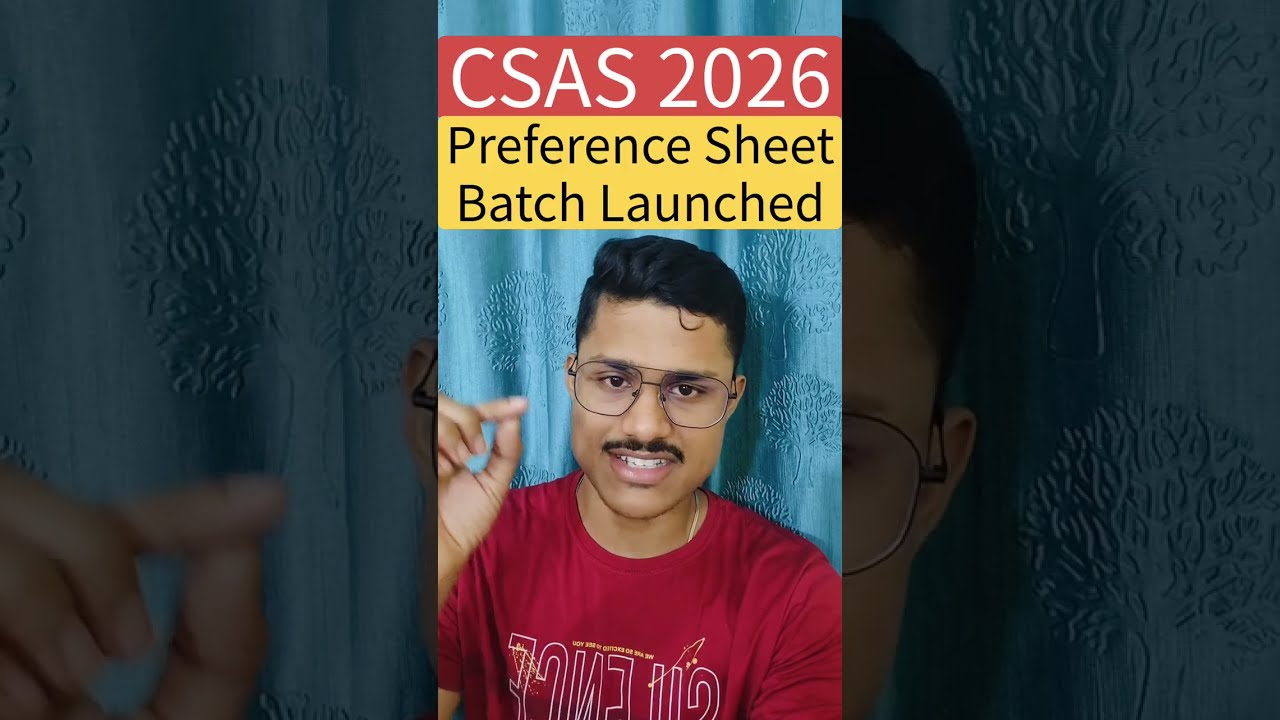 Delhi University Preference Sheet Batch Launched 🥳| DU CSAS Portal 2026 | Preference List For DU