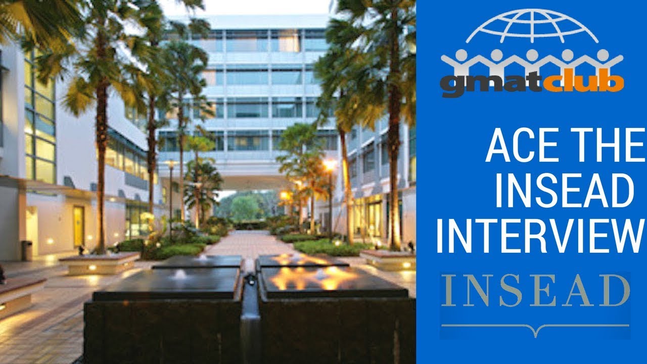 ACE THE INSEAD INTERVIEW