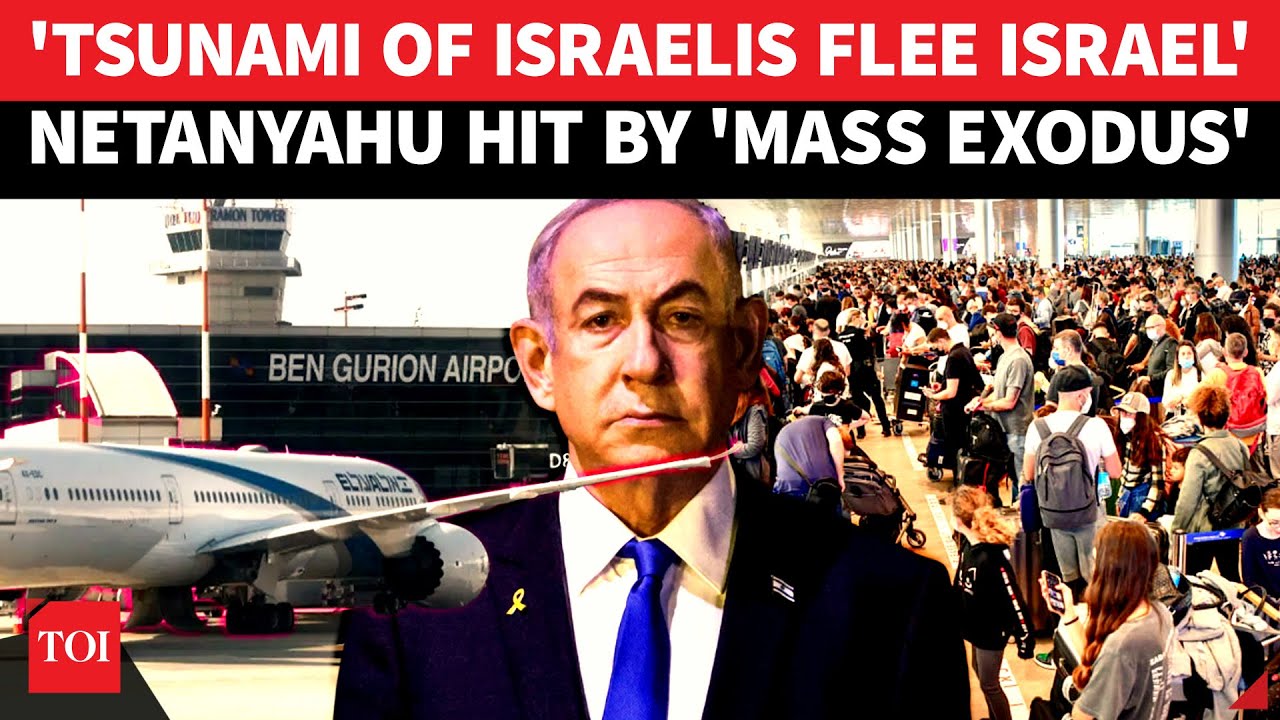 Israelis HATE Israel? Thousands ABANDON Jewish State, Flee Abroad; 'TSUNAMI' Situation For Netanyahu
