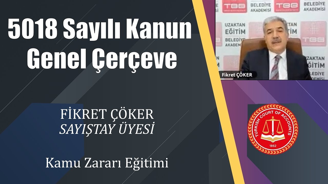 5018 Sayılı Kanun Genel Çerçeve