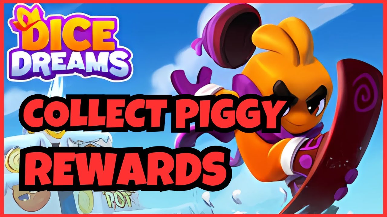 Smash That Piggy Bank | How to Collect Piggy Bank Rewards in Dice Dreams